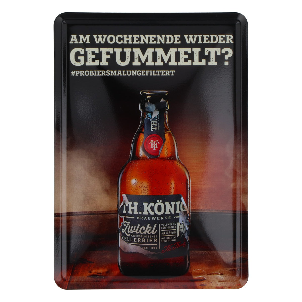 TH. König Bier Blaszana tabliczka Mała Magnetyczna Znowu majstrowałeś w weekend?