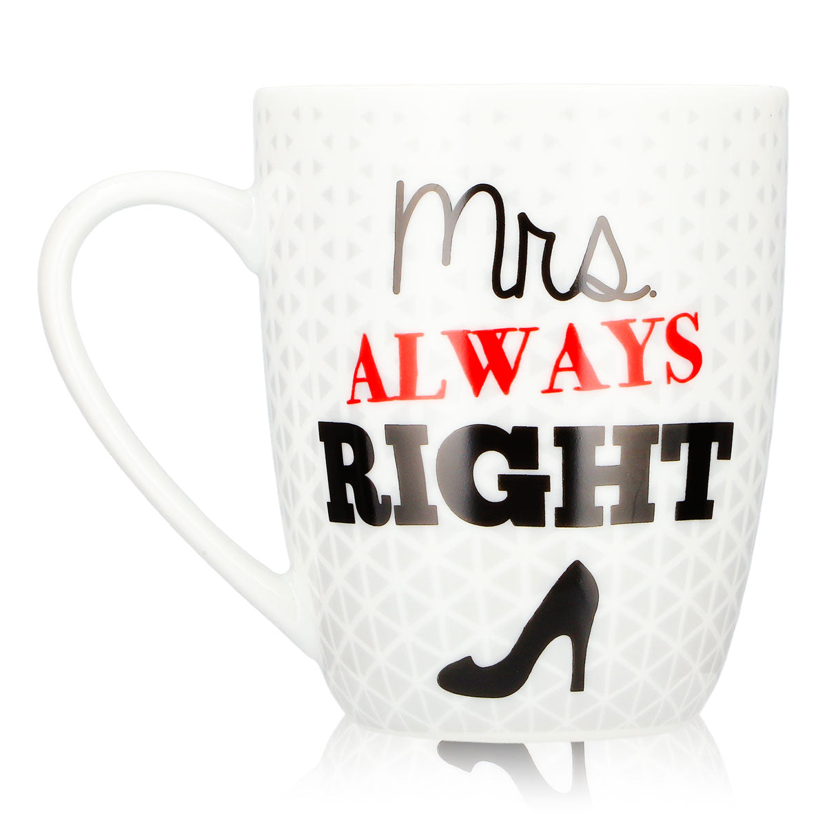 No Name – szklanka uniwersalna 0,35 l, Mrs. Always Right – kubek dla Ciebie, biały, ceramiczny – Widok 3